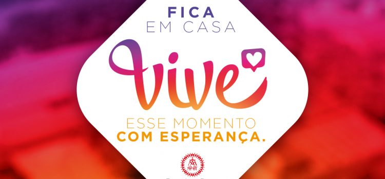 Fica em casa. Vive esse momento com esperança! Fica em casa. Vive esse momento com esperança!