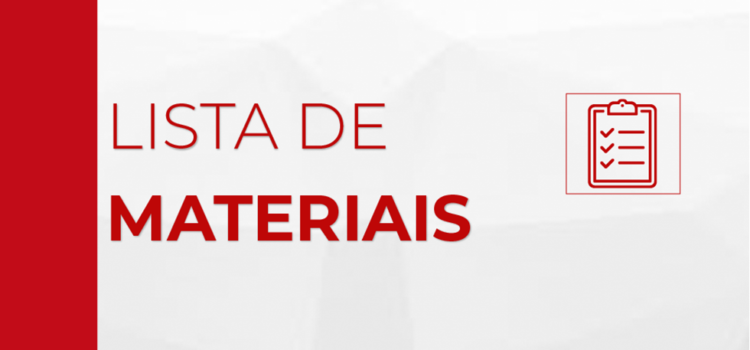 Lista de Materiais 2024 Lista de Materiais 2024
