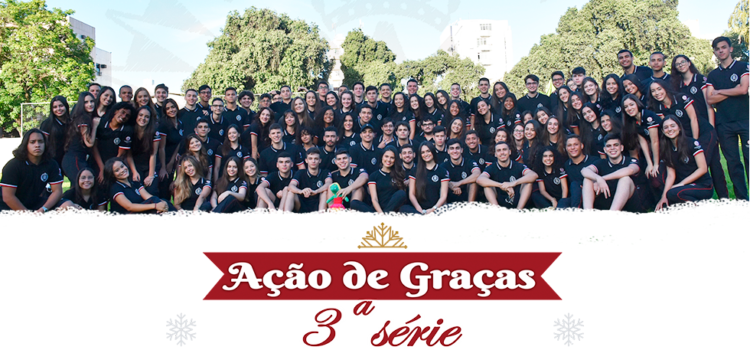 Ação de Graças da 3ª série do Colégio Ibituruna